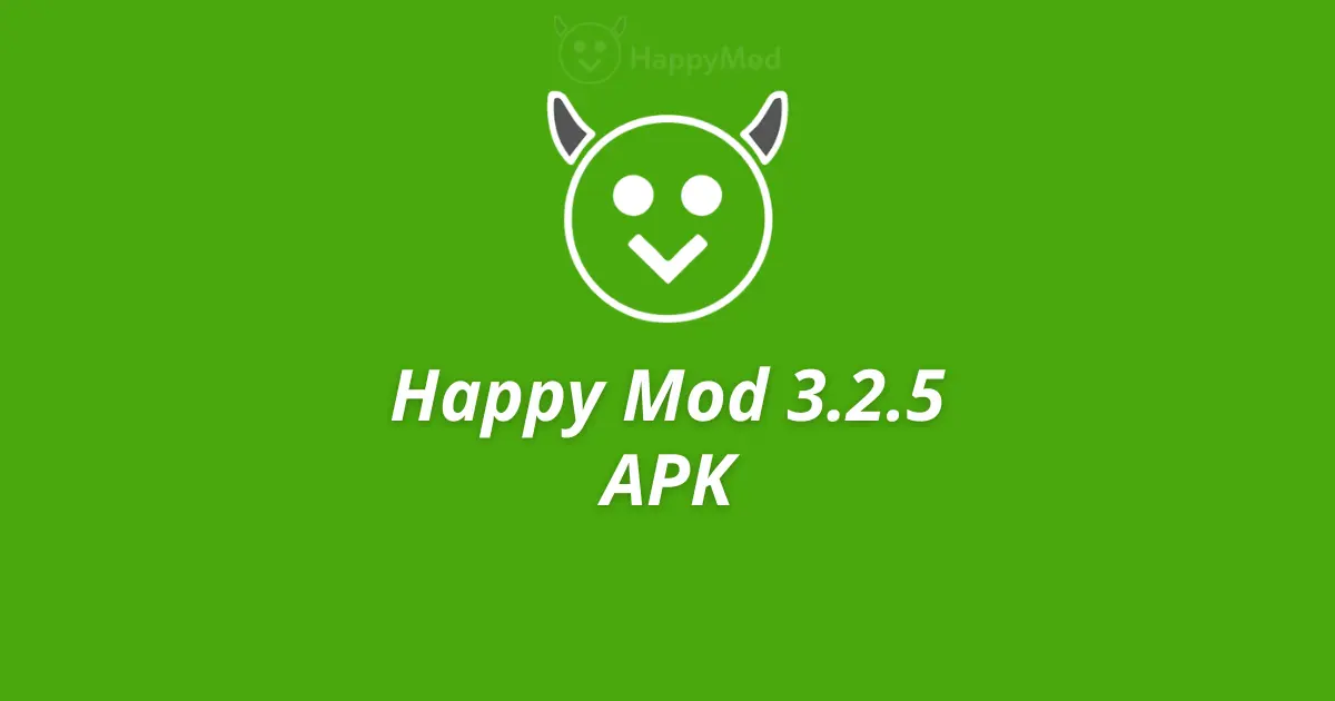 HappyMod 3.2.5 APK free Android app installer
